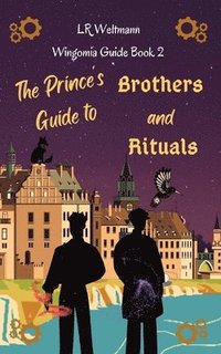 bokomslag Prince's Guide to Brothers and Rituals