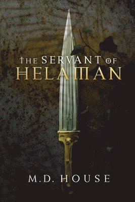 House, M.D. House, M. D. House - Servant of Helaman, Häftad