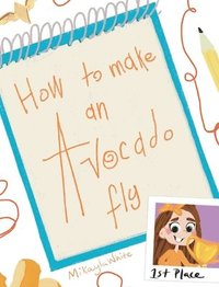 bokomslag How To Make an Avocado Fly
