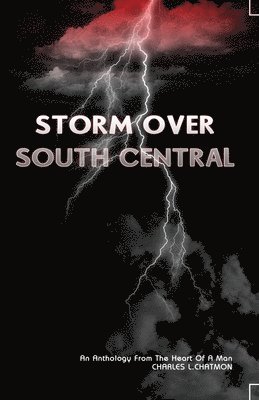 Storm Over South Central 1