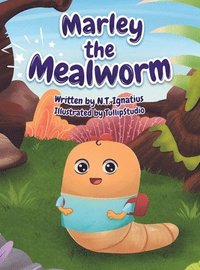 bokomslag Marley the Mealworm