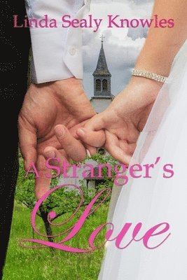 A Stranger's Love 1