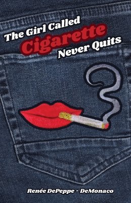 The Girl Called 'Cigarette' Never Quits 1