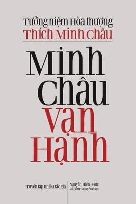 Nhiều Tác Giả, Nhi&#7873;u Tác Gi&#7843;, Nhi¿u Tác Gi¿, Nhi¿U Tác Gi¿ - Minh Châu Vạn Hạnh, Häftad
