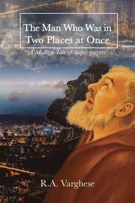 Man Who Was in Two Places at Once