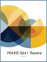 bokomslag PRAXIS 5641 Theatre