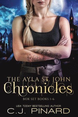 The Ayla St. John Chronicles Complete Series 1