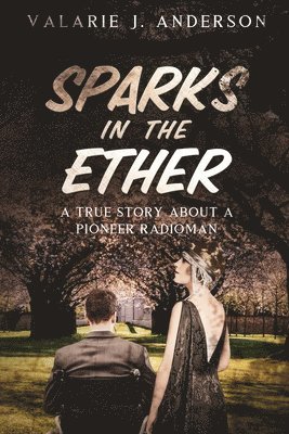 Sparks in the Ether 1