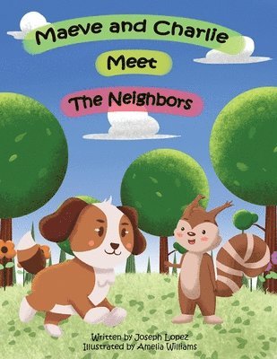 bokomslag Maeve and Charlie Meet the Neighbors