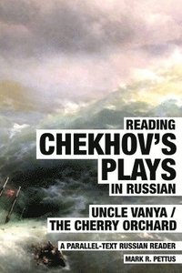 bokomslag Reading Chekhov's Plays in Russian