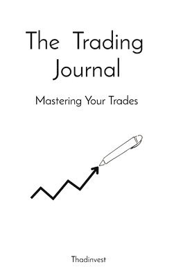 bokomslag The Trading Journal