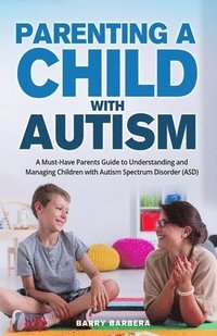 bokomslag Parenting a Child with Autism