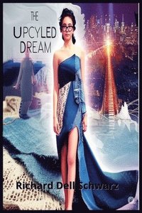 bokomslag Upcycled Dream