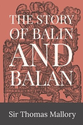 The Story of Balin and Balan 1