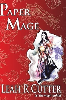 Leah R Cutter - Paper Mage, Häftad
