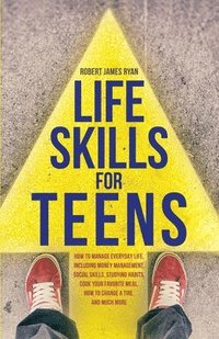 bokomslag Life Skills For Teens
