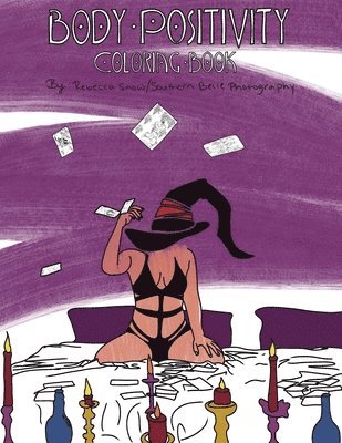 Rebecca Snow - Body Positivity Coloring Book Tarot Edition, Häftad