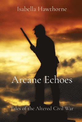 bokomslag Arcane Echoes