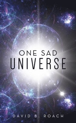 One Sad Universe 1