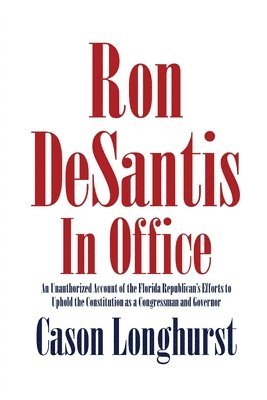 Ron DeSantis in Office 1