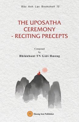 Uposatha Ceremony - Reciting Precepts