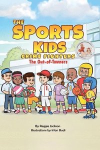 bokomslag The Sports Kids Crime Fighters