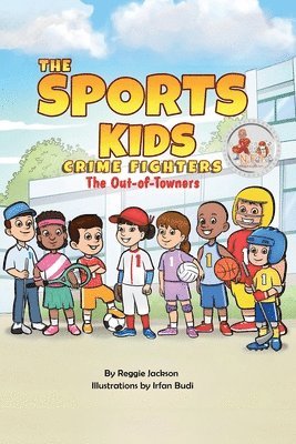 The Sports Kids Crime Fighters 1