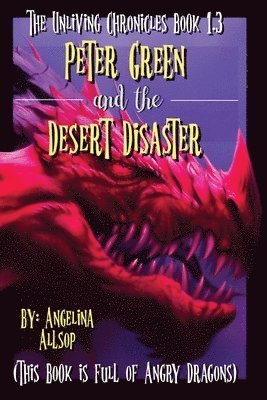 Peter Green and the Desert Disaster 1