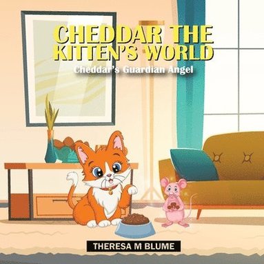 bokomslag Cheddar The Kitten's World