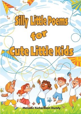 Silly little Poems for Cute little Kids 1