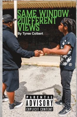 Tyree Colbert, J Colbert, J. Colbert, Vance Ashworth - Same Window Different Views, Häftad