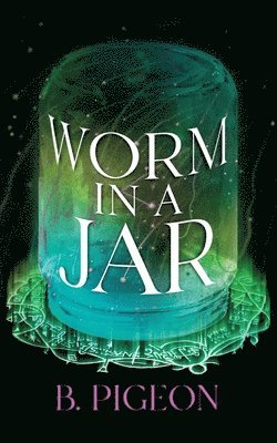 Worm in a Jar 1