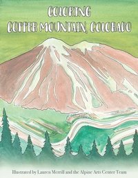 bokomslag Coloring Copper Mountain, Colorado
