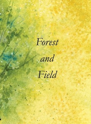 Allen Frost - Forest and Field, Häftad