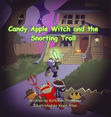 Candy Apple Witch and the Snorting Troll 1