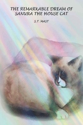 bokomslag Remarkable Dream of Sanura the House Cat