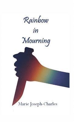 Rainbow in Mourning 1