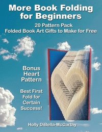 bokomslag More Book Folding For Beginners