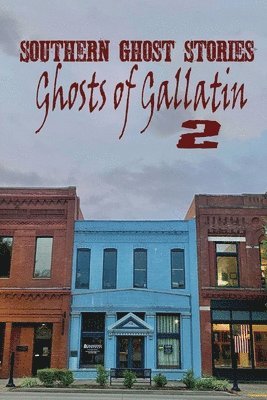 Southern Ghost Stories 1