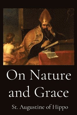 On Nature and Grace