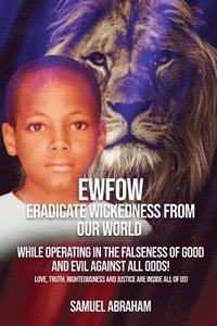 bokomslag EWFOW-Eradicate Wickedness From Our World