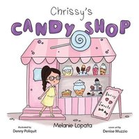 bokomslag Chrissy's Candy Shop