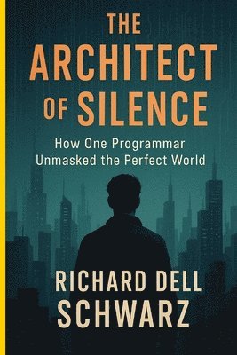bokomslag Architect of Silence