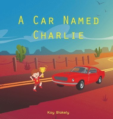 A Car Named Charlie 1