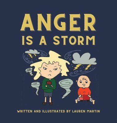 Anger is a Storm 1