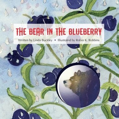 bokomslag The Bear in the Blueberry