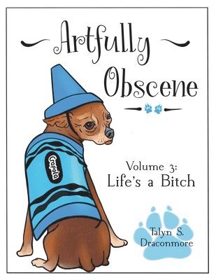 Artfully Obscene Volume 3 1