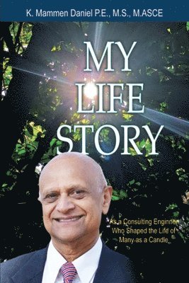 My Life Story as a Consulting Engineer who shaped the life of many as a Candle 1