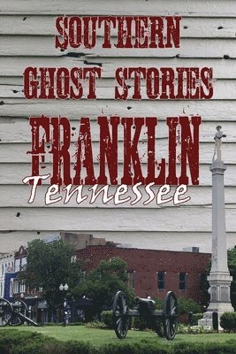 Southern Ghost Stories 1