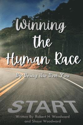 Winning the Human Race 1